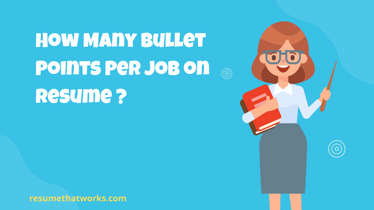 how-to-use-bullet-points-per-job-on-your-cv-how-many