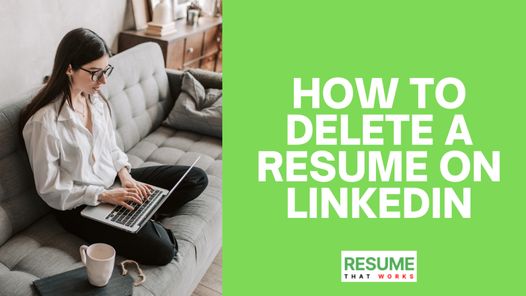 how-to-delete-a-resume-on-linkedin