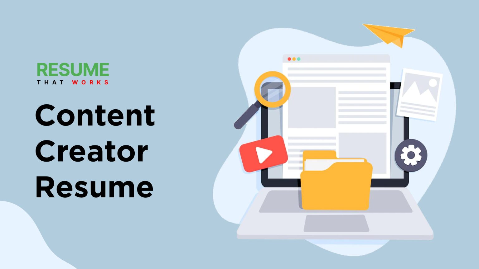 Developing A Content Creator Resume - Content Creator Resume 1536x864 