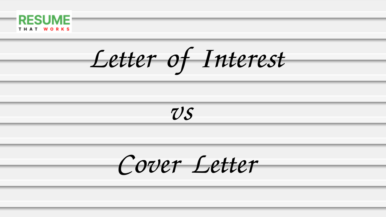 Letter of Interest vs Cover Letter
