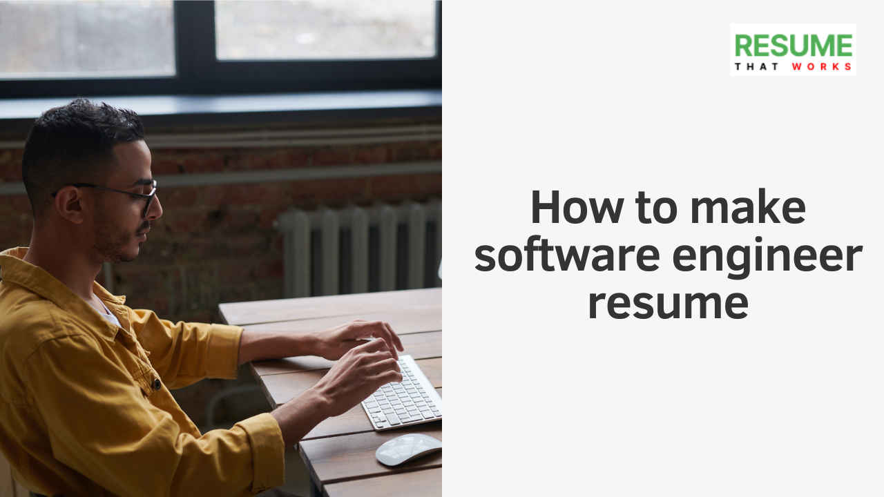 How to make software engineer resume